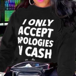 I only accept apologies in cash, bitcoin and gme